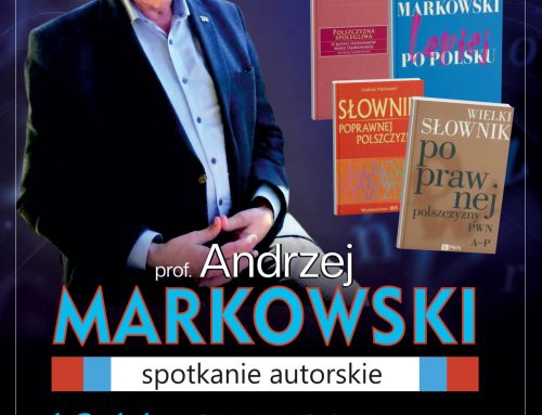 Spotkanie autorskie z prof. Andrzejem Markowskim